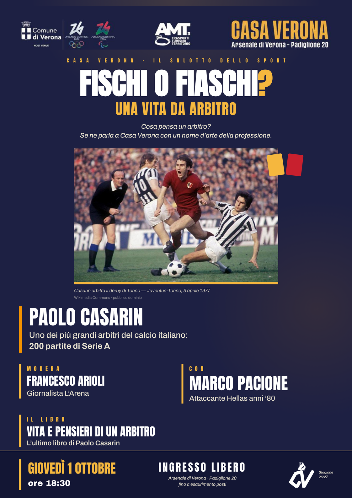 Fischi o fiaschi? Casarin, una vita da arbitro — Casa Verona, 1 ottobre 2026